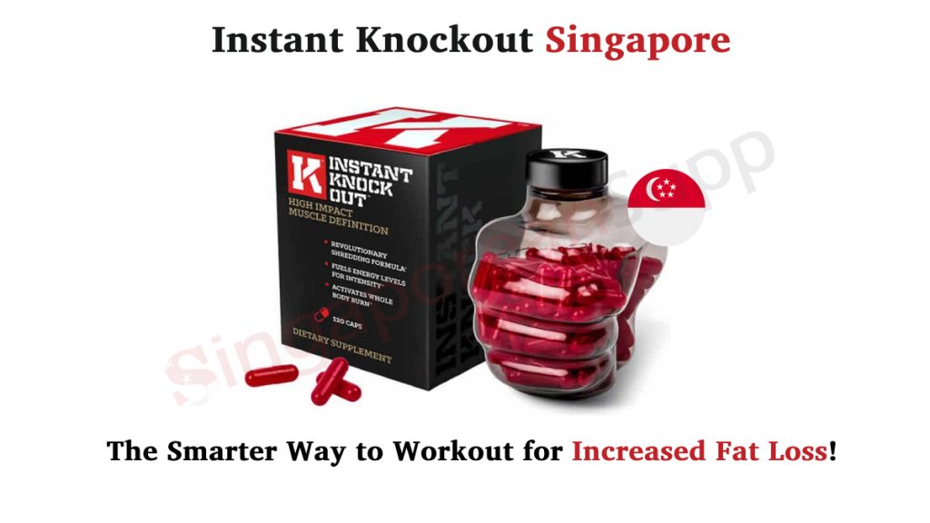 Instant Knockout Singapore Review